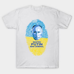 WANTED Putin War Criminal T-Shirt